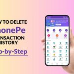 How to Delete PhonePe History – 100% Working